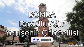 YENİŞEHİR BOMBA AĞIR ÇİFTETELLİ!! (OYNAMAYAN YENİŞEHİRLİ DEĞİLDİR) Resimi