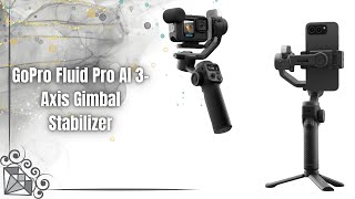 GoPro Fluid Pro AI Gimbal Review | The Ultimate 3-Axis Stabilizer for Creators!
