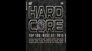 VA - Hardcore Top 100 Best Of 2015 -2CD-2015 - FULL ALBUM HQ