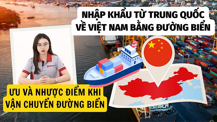 Vận chuyển hàng hóa việt nam trung quốc năm 2024