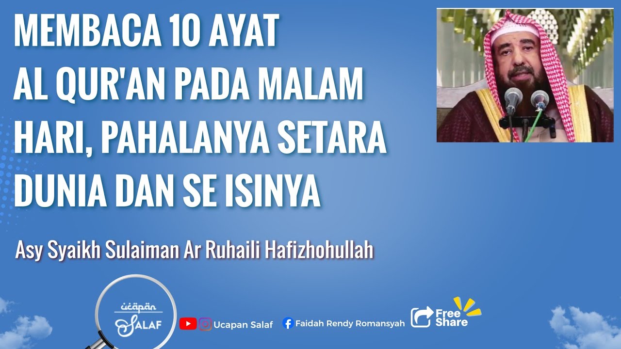 Membaca Sepuluh Ayat Al Qur'an Pada Malam Hari, Pahalanya Lebih Baik daripada Dunia dan Se Isinya