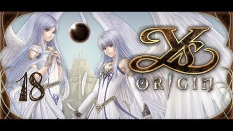 Ys Origin Part 18 - Taken Literal