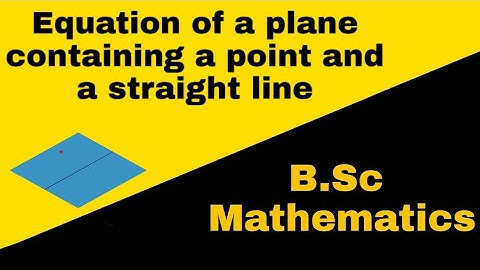Equation of a plane containing a point and a line | Geometry | Aasan Mathematics Siksha