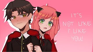 It’s not like I like you!|GCMV|damianya|SpyxFamily|