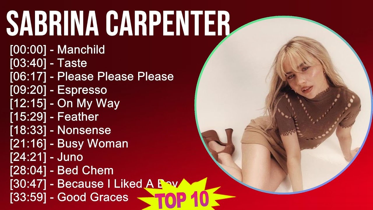 Sabrina Carpenter 2025 MIX The Very Best - Manchild, Taste, Please Please Please, Espresso Sabrina Carpenter 2025 MIX The Very Best - Manchild, Taste, Please Please Please, Espresso