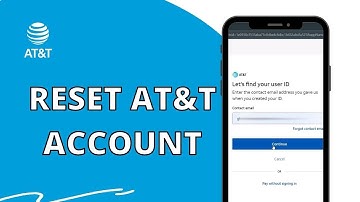 Reset AT&T Password: How to Recover AT&T Account 2023?