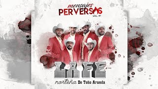 La Fe Norteña - Mi Fantasía / 2019