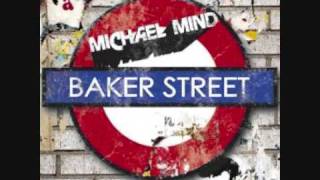 Baker street Remix Michael Mind