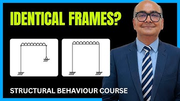 Waarom identiek ogende frames zich totaal anders gedragen | IStructE Structural Behaviour Course