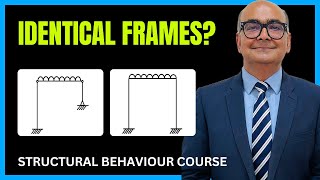 Why Identical-Looking Frames Behave Completely Differently | IStructE Structural Behaviour Course