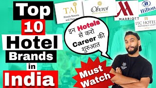 Top 10 Hotel Chains in India| Best Hotel's Brands to start your Hotel Career after Hotel Management| screenshot 5