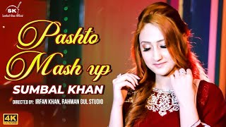 Pashto Mash Up | Sumbal Khan | Pashto New Song | 2022