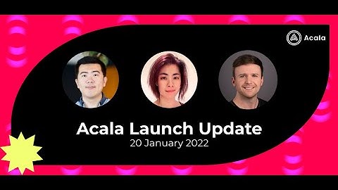 Acala Launch Update: Token Transfers & More