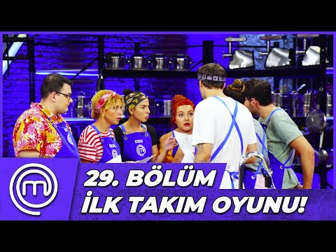 MasterChef Türkiye 29. Bölüm Özeti | İLK TAKIM OYUNU!