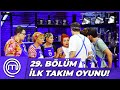 MasterChef Türkiye 29. Bölüm Özeti | İLK TAKIM OYUNU!