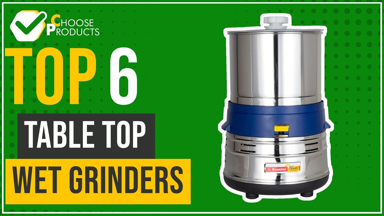 Table top wet grinders Top 6 (ChooseProducts) YouTube