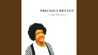 Video thumbnail of "Precious Bryant - You Can Have My Husband"