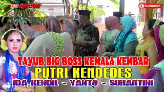 TAYUB 2022 BIG BOSS KEMALA KEMBAR BERSAMA PUTRI KENDEDES SINDEN IDA KENDIL SUHARTINI YANTO