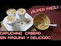 Como hacer un CAPUCHINO casero SIN MAQUINA