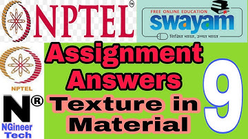 Texture in material || week 9 assignment 9 answer || Nptel