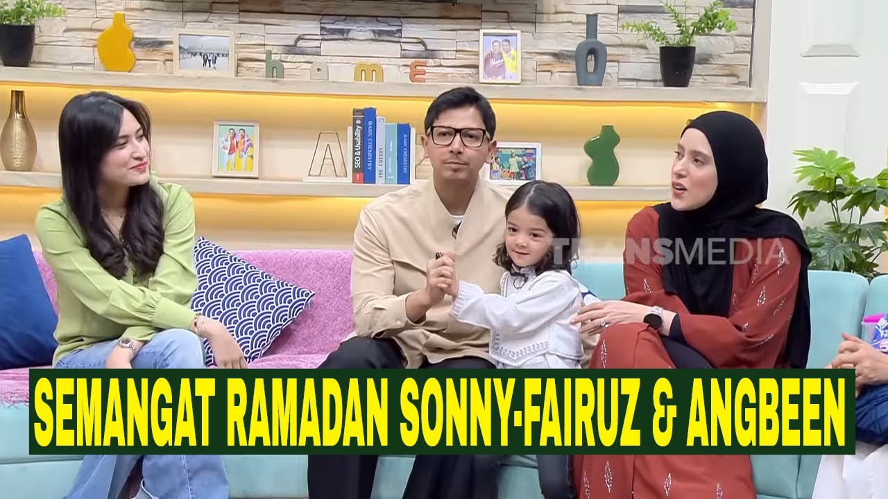 [FULL] SEMANGAT JALANI RAMADAN ALA KELUARGA SONNY-FAIRUZ & ANGBEEN | FYP (26/02/26)