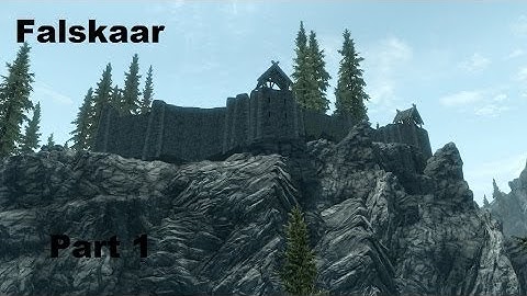 Falskaar Walkthrough Part 1