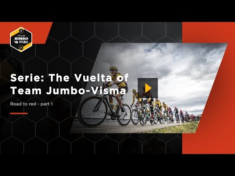 Serie: De Vuelta van Team Jumbo-Visma - deel 1 | Team Jumbo-Visma