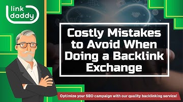 Costly Mistakes to Avoid When Doing a Backlink Exchange