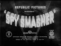 SPY SMASHER Serial Ch. 1 America Beware (HD)