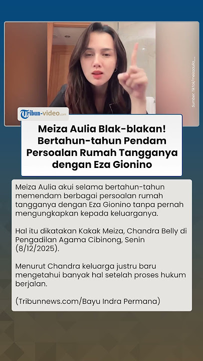 Meiza Aulia selama Bertahun-tahun Pendam Persoalan Rumah Tangganya dengan Eza Gionino