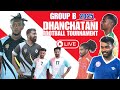 DHANCHATANI FOOTBALL TOURNMENT GROUP B #4 || 🔴 LIVE || 5.4 LALH