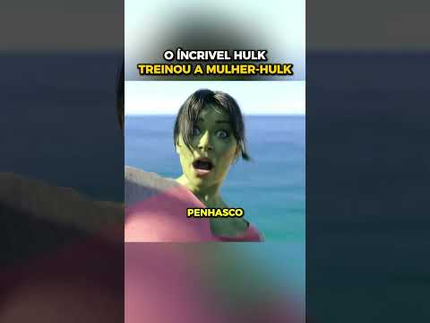 O incrível Hulk treinou a Mulher-Hulk