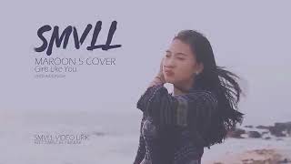 Maroon 5 - Girls Like You Cover By SMVLL