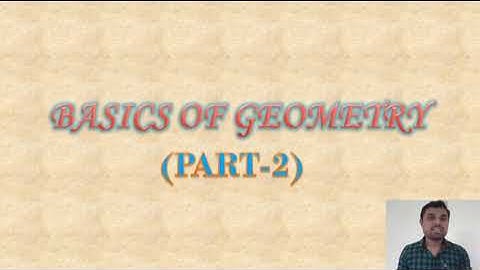 Class 5_Basics of Geometry_Part 2