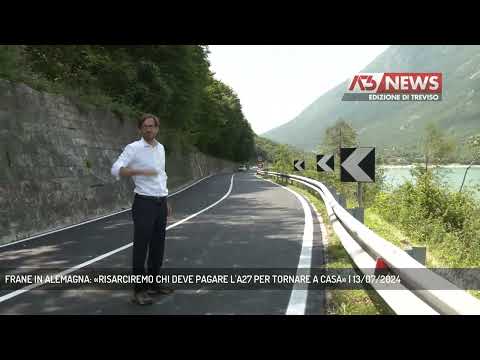 FRANE IN ALEMAGNA: «RISARCIREMO CHI DEVE PAGARE L'A27 PER TORNARE A CASA» | 13/07/2024