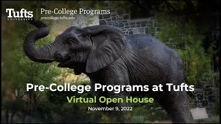 Tufts Pre College Virtual Open House, November 2022