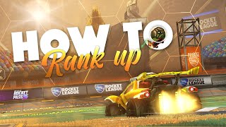 ROCKET LEAGUE | HOW TO RANK UP | TIPS AND TRICKS