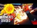 Elements Divided | Bending Fire To My Will As I Crush My Opponents!