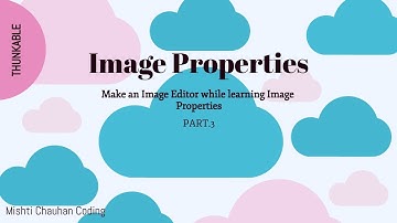 How to make an Image Editor | Thunkable.com | Part.3 | Image Properties | Coding Sessions. 17