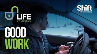 Shift - Life Unlocked - Good Work