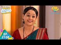 Taarak mehta ka ooltah chashmah  episode 2108  full episode