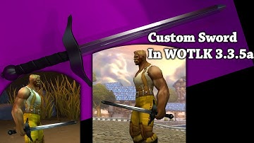 Vlogstream - Wow 3.3.5a - Unique Custom Weapon Model