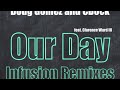 Charles Dockins - Our Day (Doug Gomez And CDock Infusion Vocal Mix)