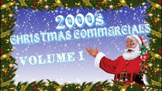 2000s Christmas Commercials Compilation - Volume 1