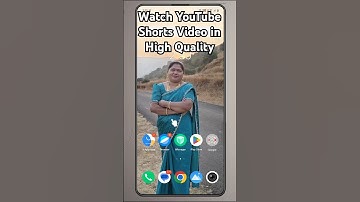 How to Watch YouTube Shorts Video in High Quality