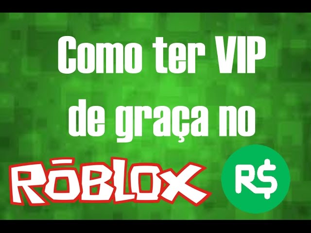 Como Conseguir Vip De Graca No Roblox Sem Robux Bug Youtube - como ter vip em qualquer jogo do roblox gratis