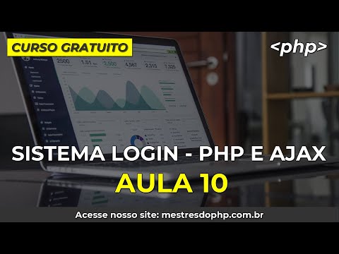 Sistema de Login Completo PHP Ajax - Aula 10   Implementando o Módulo de Bloqueio e Lembrar Acesso