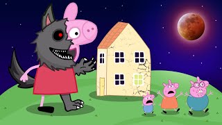 Peppa Pig Sad Story : Peppa Pig turns into a giant werewolf - Peppa Pig Funny Animation