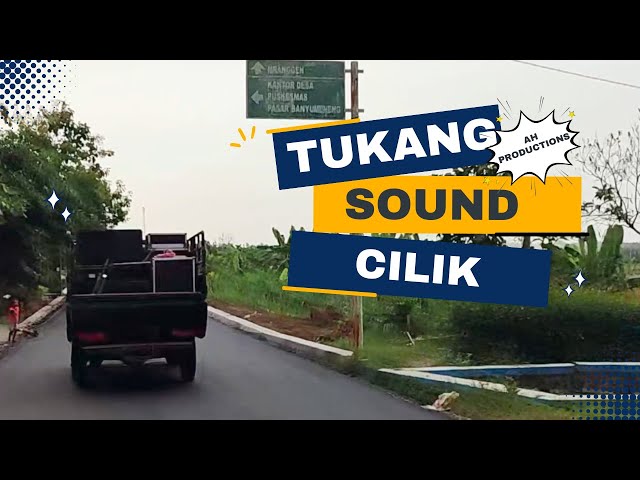 KESERUAN TUKANG SOUND CILIK NGEJOB PENGAJIAN || AH PRODUCTIONS class=