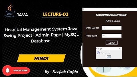 03. Hospital Management System Java Swing Project | Admin Home Page | MySQL Database | eclipse